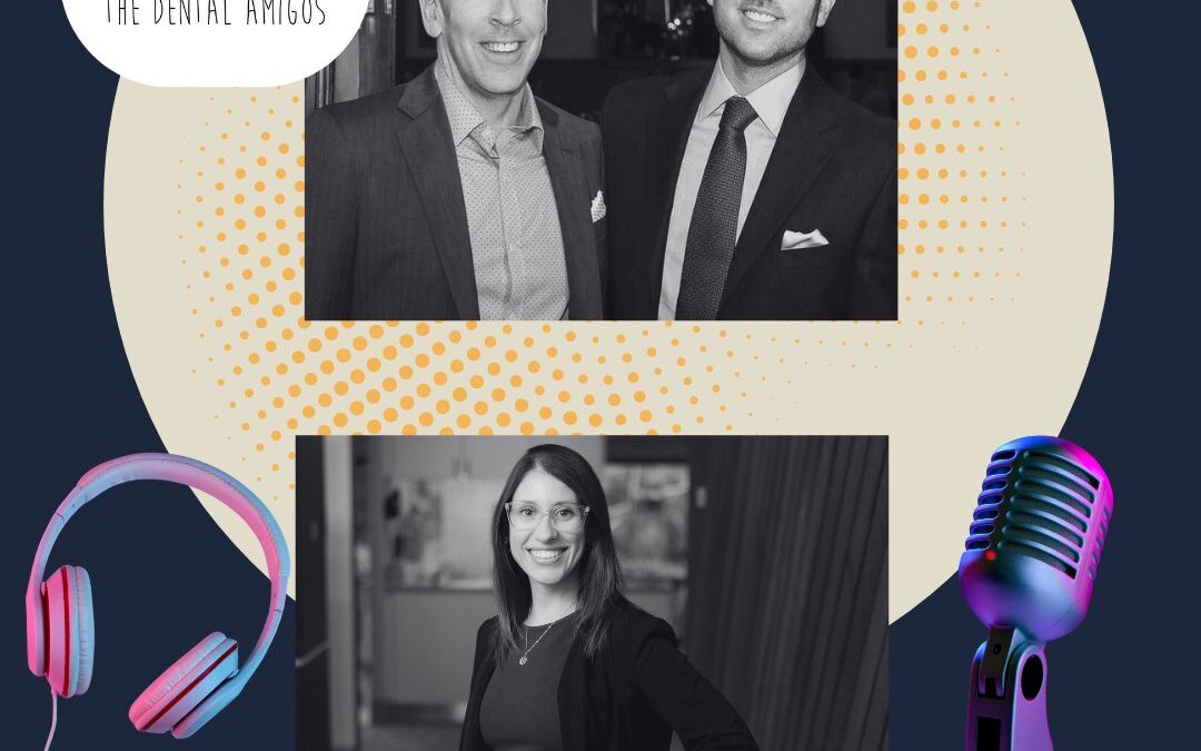 The Dental Amigos Podcast