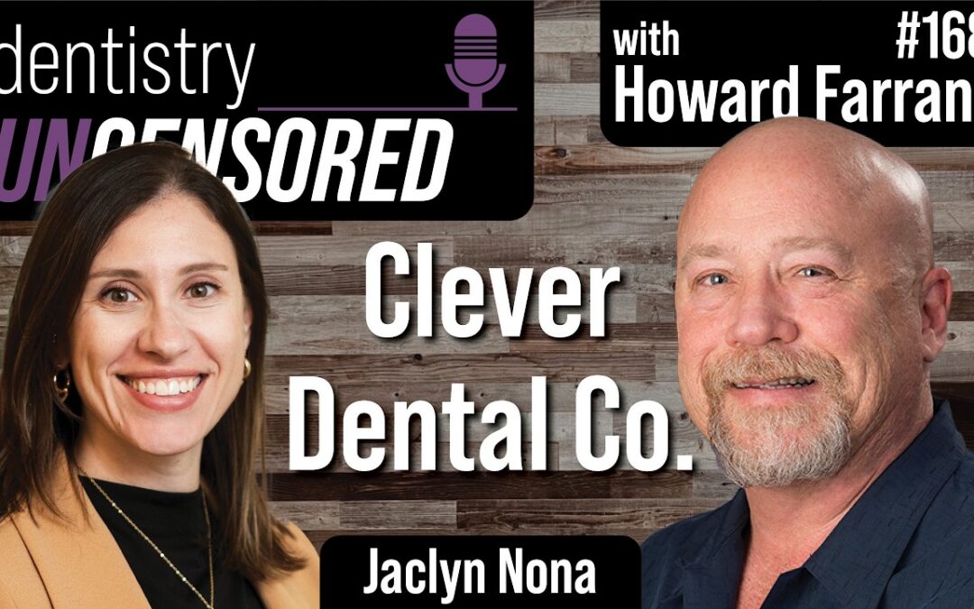 The Dentistry Uncensored with Howard Farran Podcast
