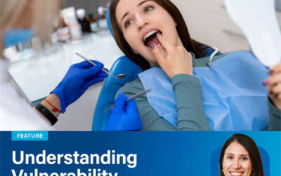 Dentaltown: Understanding Vulnerability